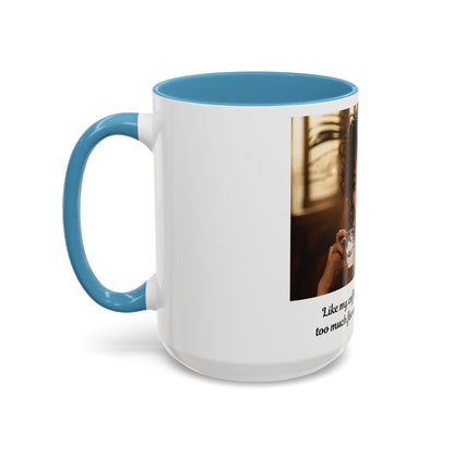 FAT GIRL™ Mug — “Too Hot to Handle (11oz, 15oz)