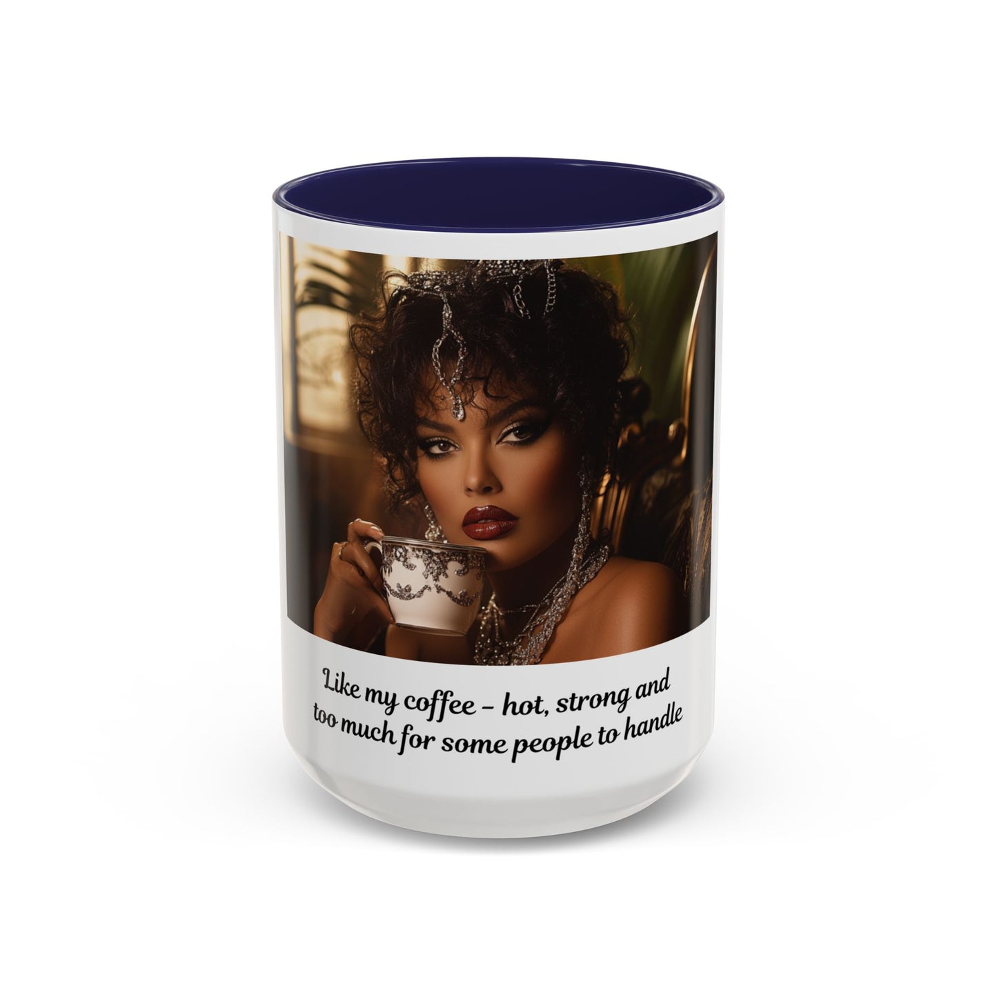 FAT GIRL™ Mug — “Too Hot to Handle (11oz, 15oz)