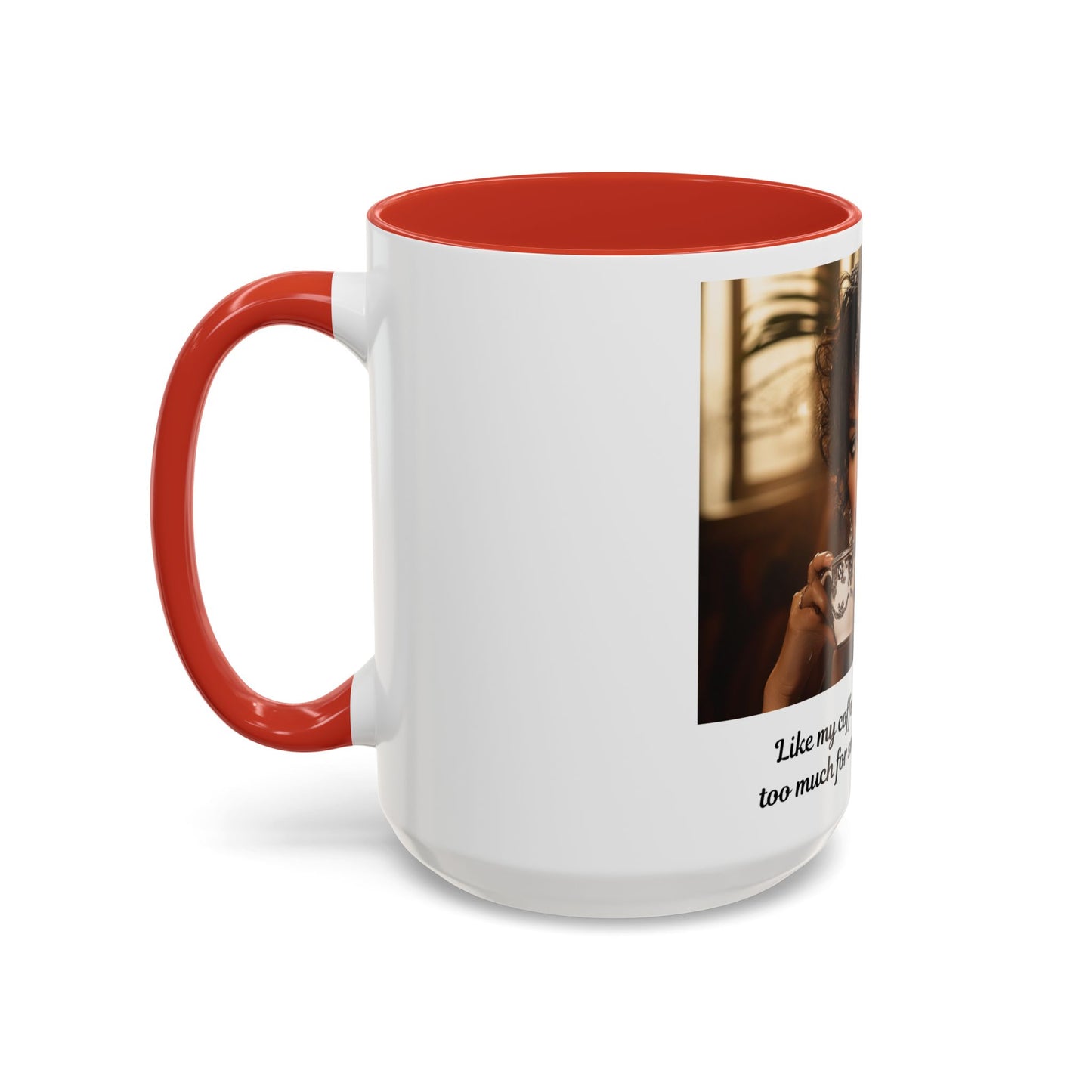 FAT GIRL™ Mug — “Too Hot to Handle (11oz, 15oz)