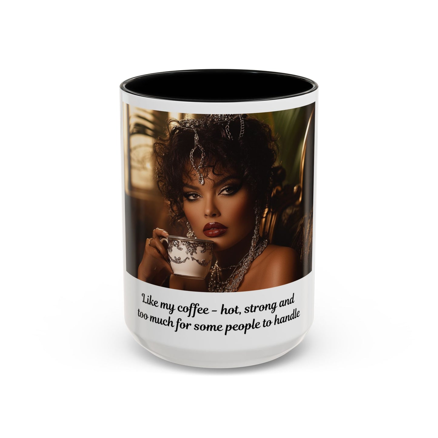 FAT GIRL™ Mug — “Too Hot to Handle (11oz, 15oz)