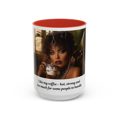 FAT GIRL™ Mug — “Too Hot to Handle (11oz, 15oz)