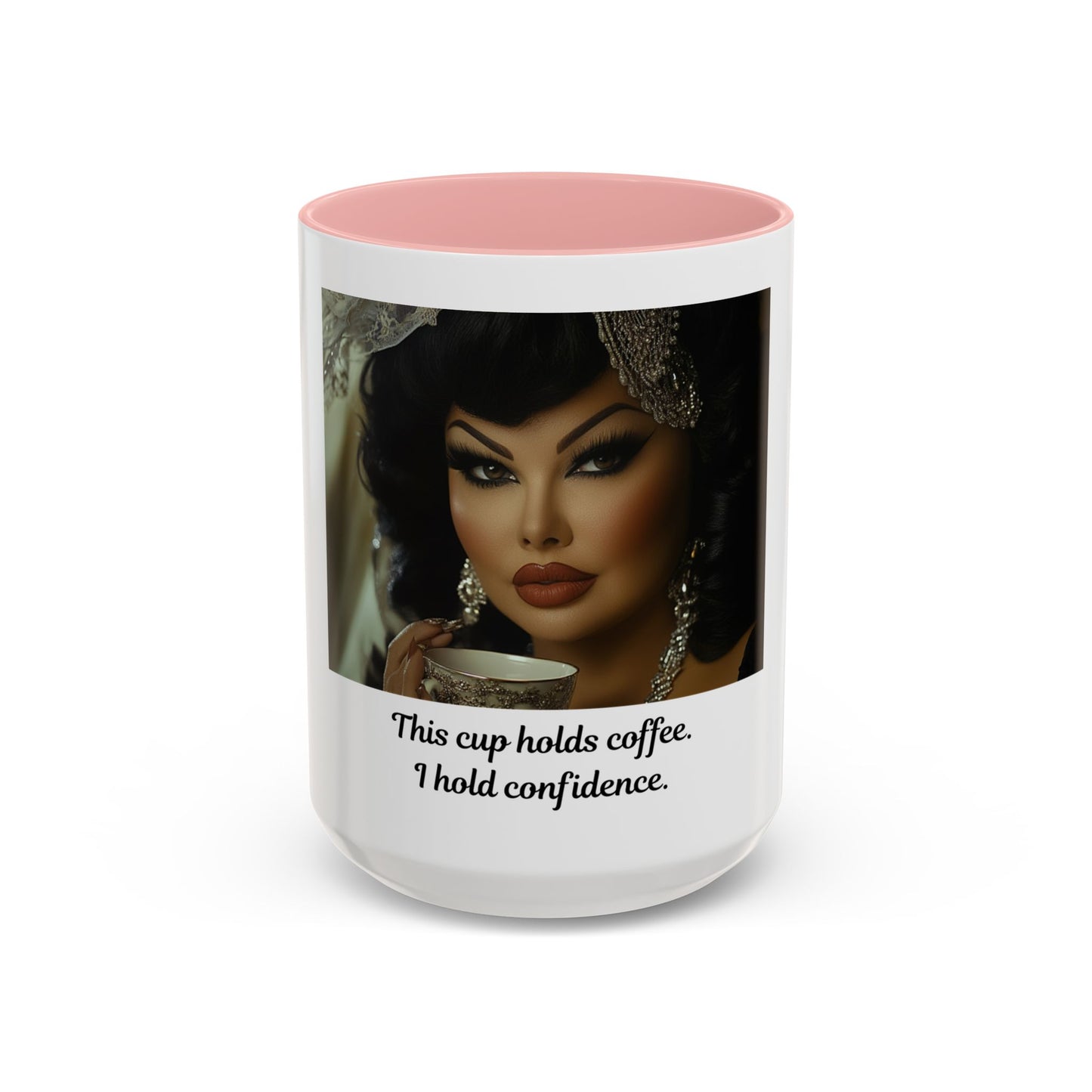 FAT GIRL™ Signature Mug — “Confidence in Ceramic (11, 15oz)