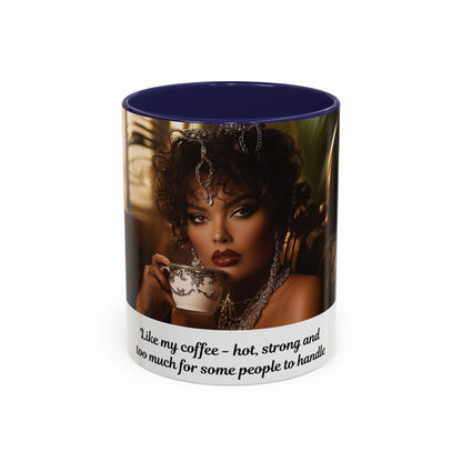 FAT GIRL™ Mug — “Too Hot to Handle (11oz, 15oz)